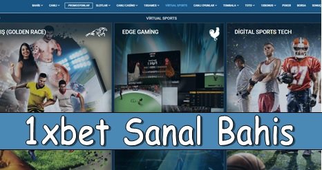 1xbet Sanal Bahis