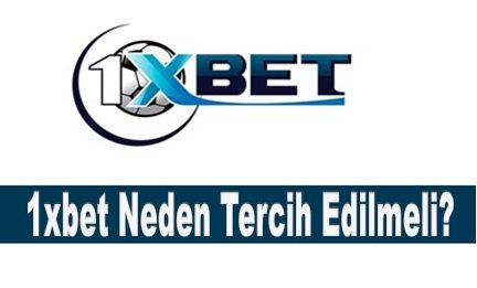 1xbet Neden Tercih Edilmeli