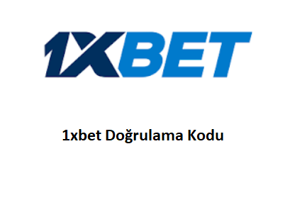1xbet Doğrulama Kodu