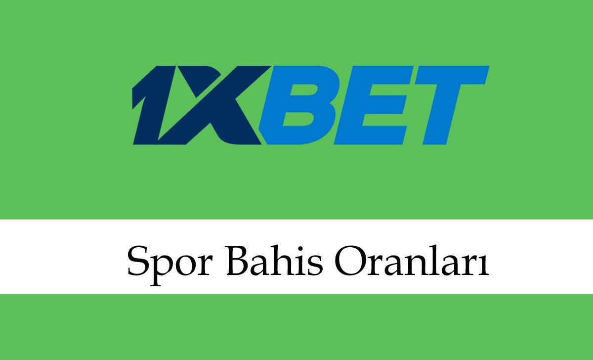 1xbetsporbahisoranları