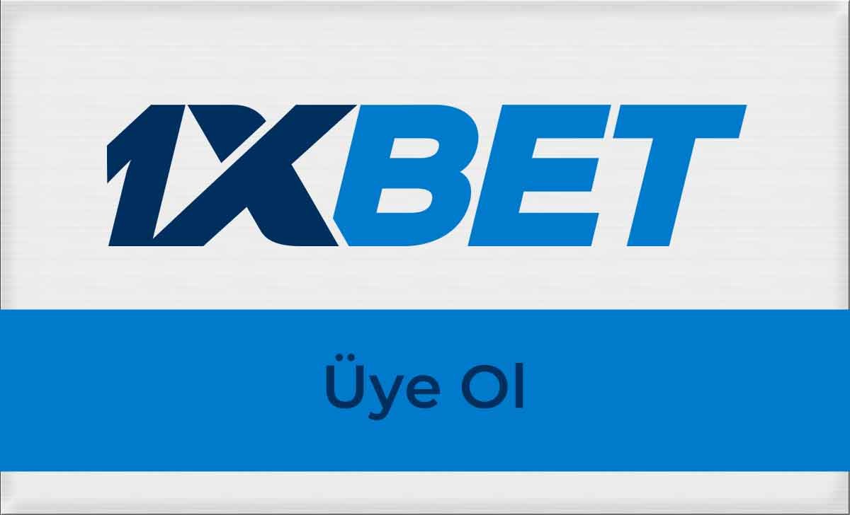 1xbet Üye Ol